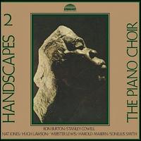 Handscapes, Vol. 2 - Piano Choir