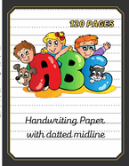 Handwriting paper with dotted midline-8.5x11 120 pages