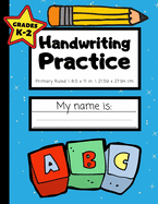 Handwriting Practice: Grades K-2 - Handwriting Workbook for Kids With Dotted Middle Line - 100 Pages - Sky Blue