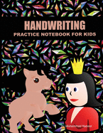 Handwriting Practice Notebook for Kids: Dotted Midline for Kindergarten - Handwriting Practice Paper