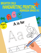 Handwriting Printing Workbook Brighter Child Grades k-2