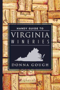 Handy Guide to Virginia Wineries