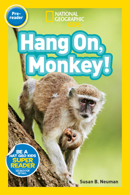 Hang On, Monkey! - Neuman, Susan B