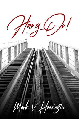 Hang on - Harrington, Mark V