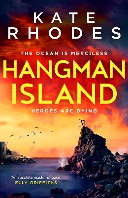 Hangman Island: The Isles of Scilly Mysteries: 7 - Rhodes, Kate