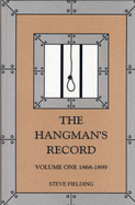 Hangman's Record: 1868-1899 v. 1