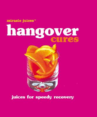 Hangover Cures: Juices for Speedy Recovery - Nikoli