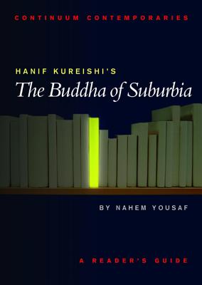 Hanif Kureishi's the Buddha of Suburbia - Yousaf, Nahem