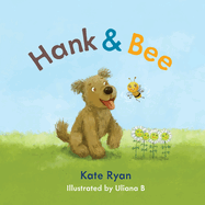 Hank and Bee