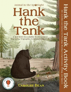 Hank the Tank Activity Book