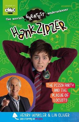 Hank Zipzer: The Pizza Party and the Plague of Locusts - Baker, Theo