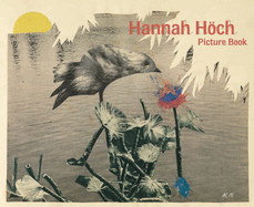 Hannah Hch: Picture Book