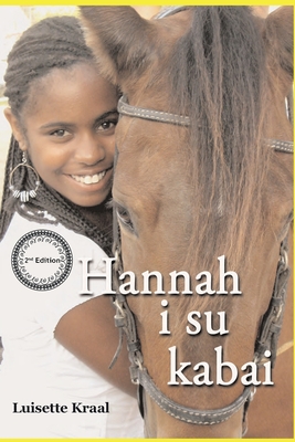 Hannah i su Kabai - Kraal, Luisette