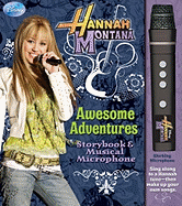 Hannah Montana Awesome Adventures: Storybook - Friese, Kim, and Poryes, Michael, and Peterman, Steven