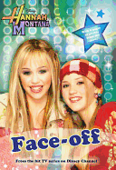 Hannah Montana Face-Off: Junior Novel
