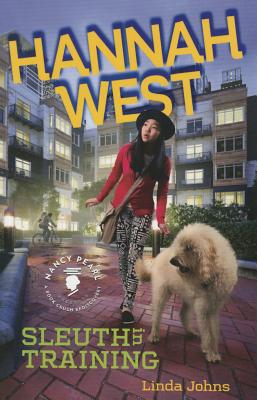 Hannah West: Sleuth in Training - Johns, Linda, and Pearl, Nancy (Introduction by)