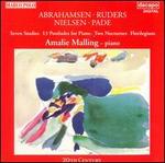Hans Abrahamsen: 7 Studies; Poul Ruders: 13 Postludes for Piano; Tage Nielsen: 2 Nocturnes; Steen Pade: Florilgium - Amalie Malling (piano)