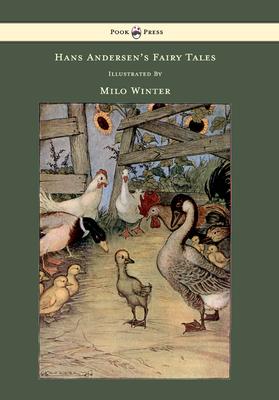 Hans Andersen's Fairy Tales - Illustrated by Milo Winter - Andersen, Hans Christian