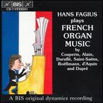 Hans Fagius Plays French Organ Music