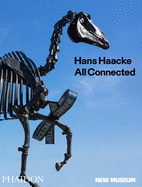 Hans Haacke: All Connected