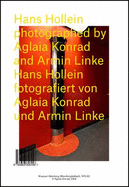 Hans Hollein. Photographed by Aglaia Konrad and Armin Linke