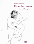 Hans Purrmann Handzeichnungen1895-1966: Catalogue Raisonne