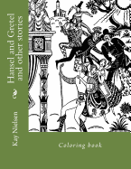 Hansel and Gretel and Other Stories: Coloring Book
