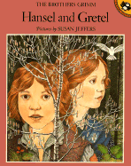 Hansel and Gretel - Grimm, Jacob, and Grimm, Wilhelm