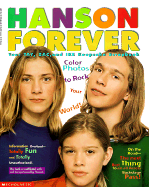 Hanson Forever: Your Tay, Zac, and Ike Keepsake Scrapbook