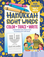 Hanukkah Sight Words Handwriting Practice Workbook for Kids: Coloring and Tracing Activity Book for Preschool