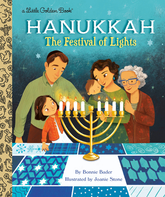 Hanukkah: The Festival of Lights - Bader, Bonnie