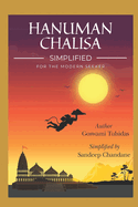 Hanuman Chalisa Simplified: For the Modern Seeker