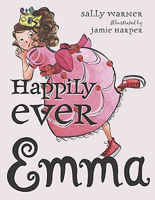 Happily Ever Emma - Warner, Sally