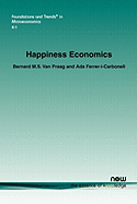 Happiness Economics: A New Road to Measuring and Comparing Happiness