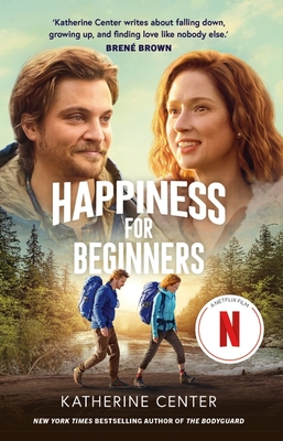 Happiness For Beginners: Now a Netflix romantic comedy! - Center, Katherine