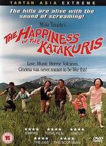 Happiness of the Katakuris