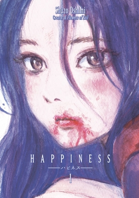 Happiness, Volume 1 - Oshimi, Shuzo