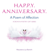 Happy Anniversary: A Poem of Affection