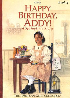 Happy Birthday Addy - Hc Book - Porter, Connie