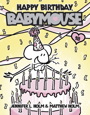 Happy Birthday, Babymouse - 