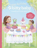 Happy Birthday, Bitty Baby! a Punch-Out & Play Party Book