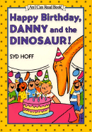 Happy Birthday, Danny and the Dinosaur!