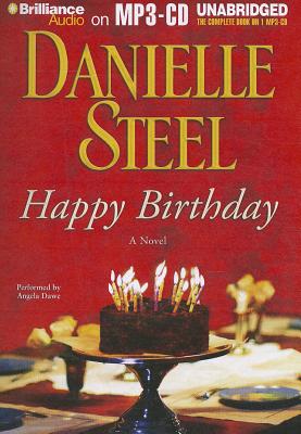 Happy Birthday - Steel, Danielle, and Dawe, Angela (Read by)