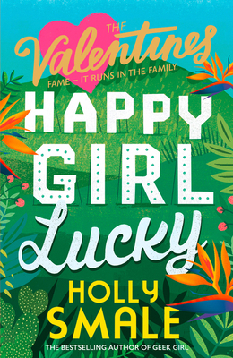 Happy Girl Lucky - Smale, Holly