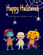 Happy Halloween: coloring book for kid