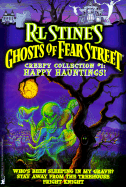 Happy Hauntings: Who's Been Sleeping in My Grave?/Stay Away from the Treehouse/Fright Knight
