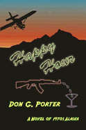 Happy Hour: Alex Price Alaska Adventure, Book 1 - Porter, Don G