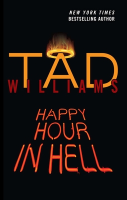 Happy Hour in Hell - Williams, Tad