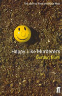 Happy Like Murderers