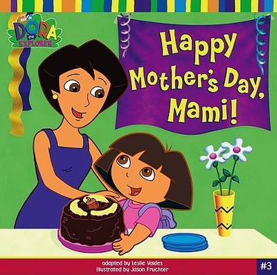 Happy Mother's Day, Mami! - Valdes, Leslie